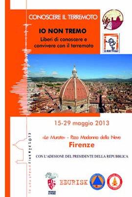 Io Non Tremo! Firenze 15 – 29 maggio 2013